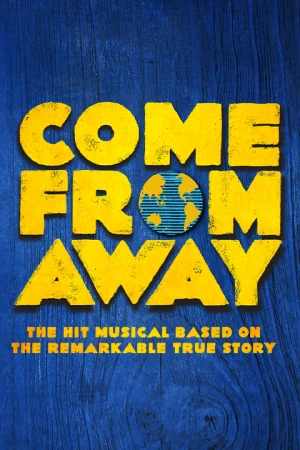Come From Away  Tickets