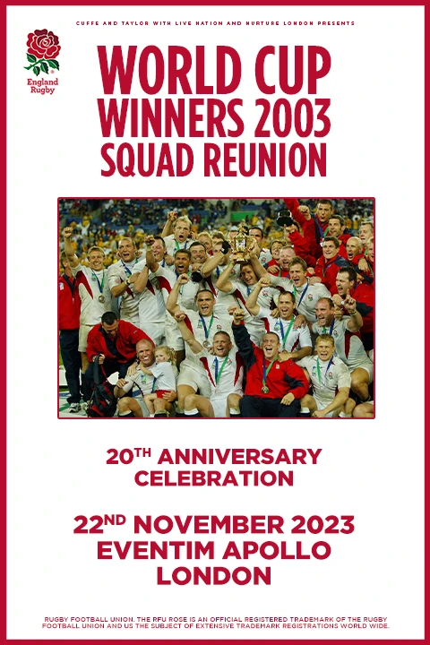 England Rugby World Cup Winners 2003 Squad Reunion Tickets