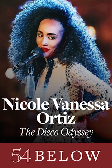 Nicole Vanessa Ortiz: The Disco Odyssey tickets