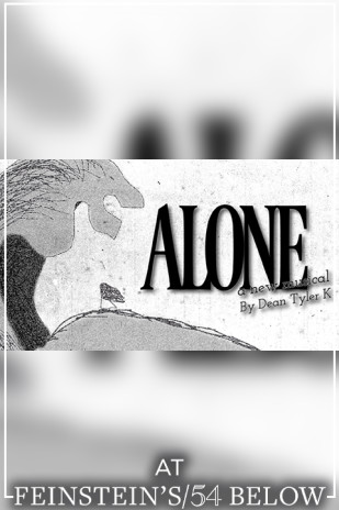 Musical in Concert! Alone by Dean Tyler K