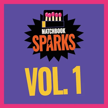 Matchbook Spark Vol. 1: FOMO x Such a Precious Thing