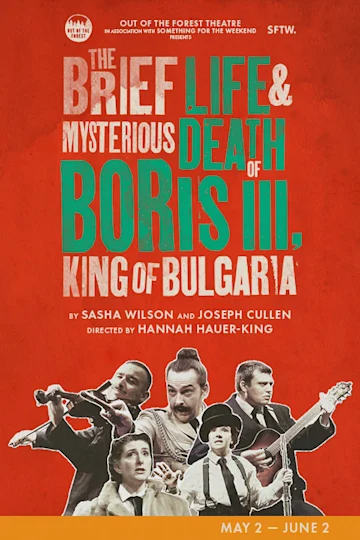 The Brief Life & Mysterious Death of Boris III, King of Bulgaria Tickets