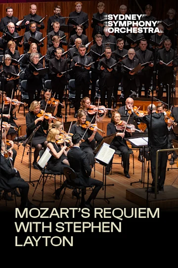 Mozart’s Requiem with Stephen Layton presented by Sydney Symphony Orchestra Tickets
