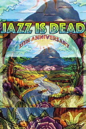 Jazz Is Dead Tickets