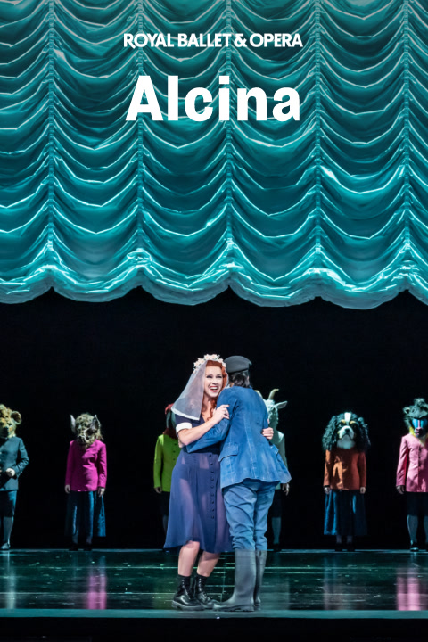 Alcina - Royal Ballet and Opera tickets