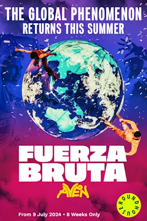 Fuerza Bruta: AVEN Tickets