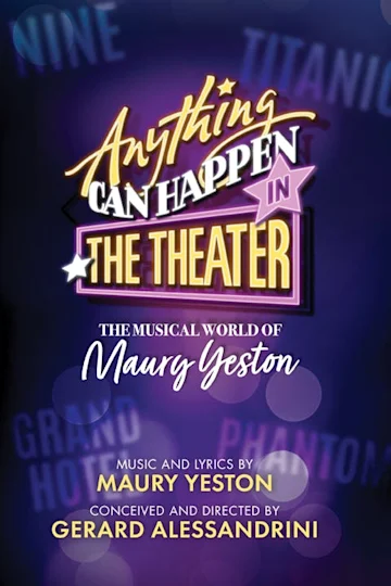 Anything Can Happen in the Theater tickets