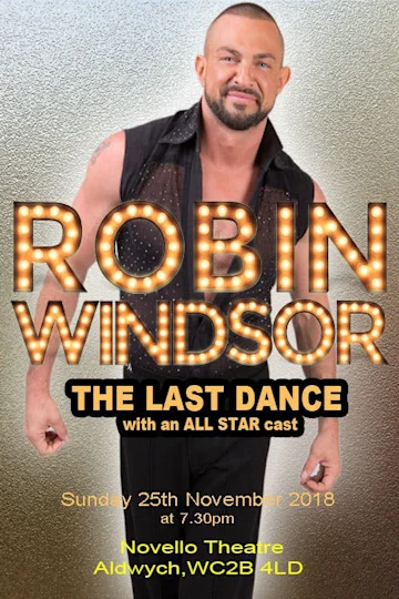 Robin Windsor - The Last Dance Tickets