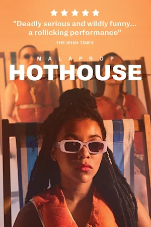 Hothouse Tickets