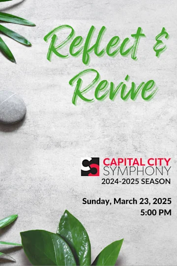 Capital City Symphony: Reflect & Revive Tickets