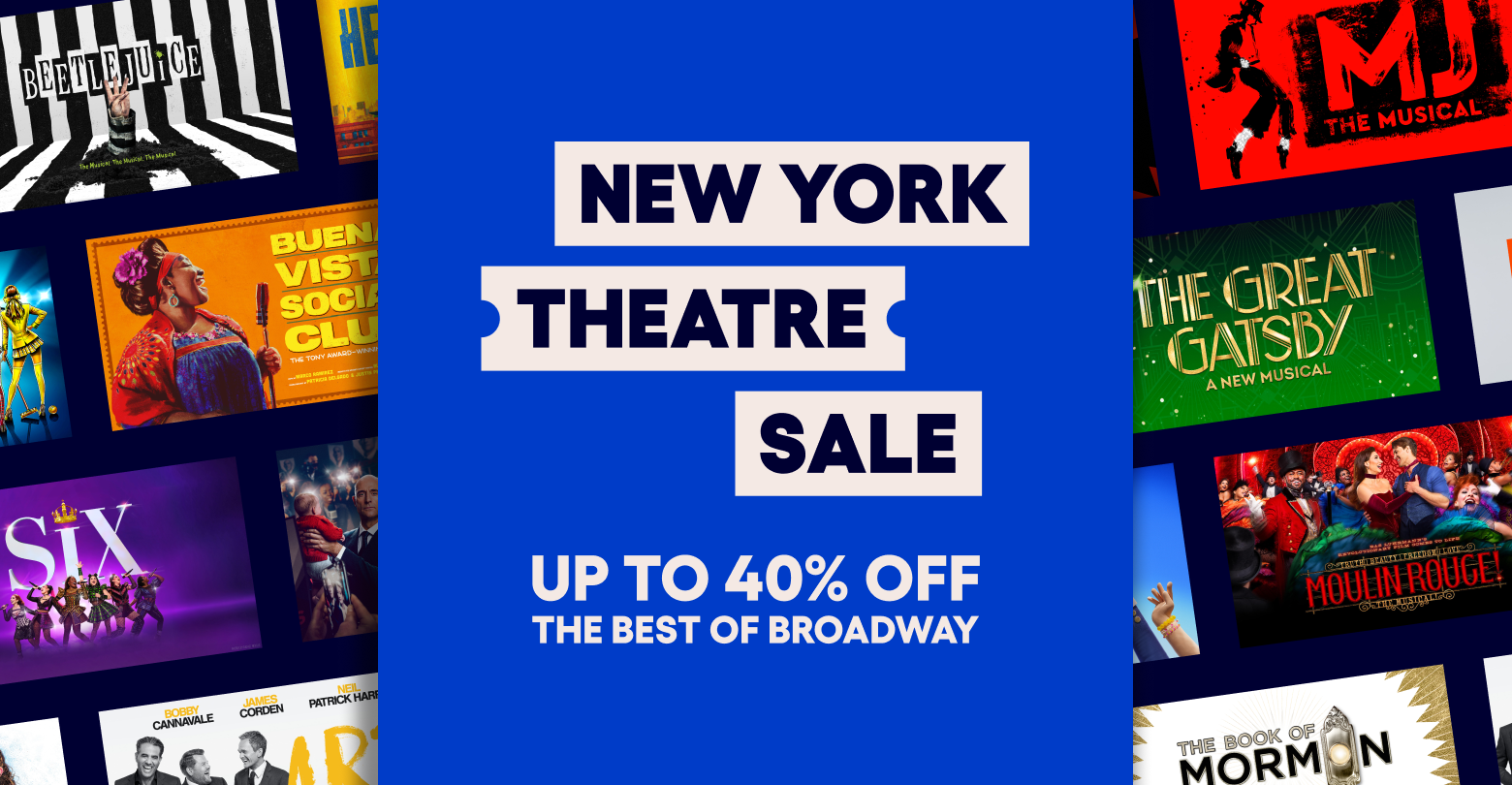 New York Theatre Sale Returns With Up To 40 Off Broadway Tickets New new-york-theatre-sale-returns-with-up-to-40-off-broadway-tickets-new