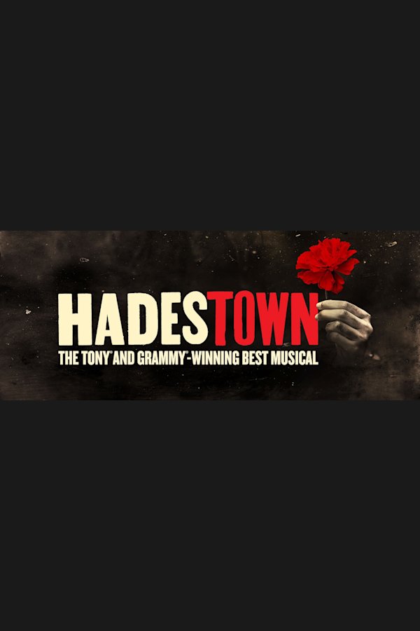 Hadestown Broadway musical poster - now playing at Walter Kerr Theatre