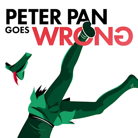 Peter Pan Goes Wrong