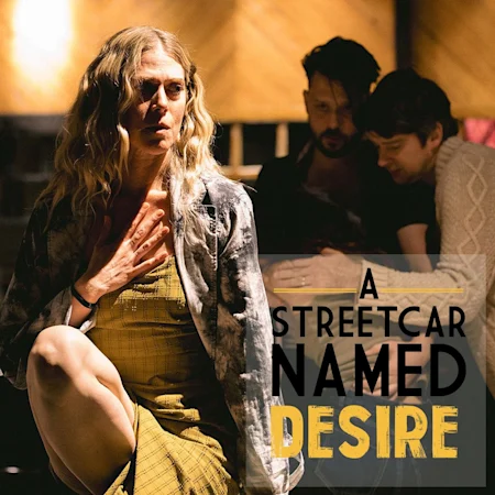 A Streetcar Named Desire