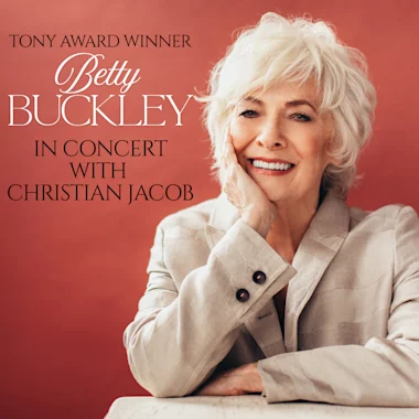 Betty Buckley in Concert with Christian Jacob