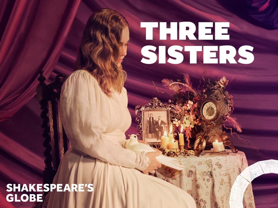 Three Sisters - Globe: What to expect - 1