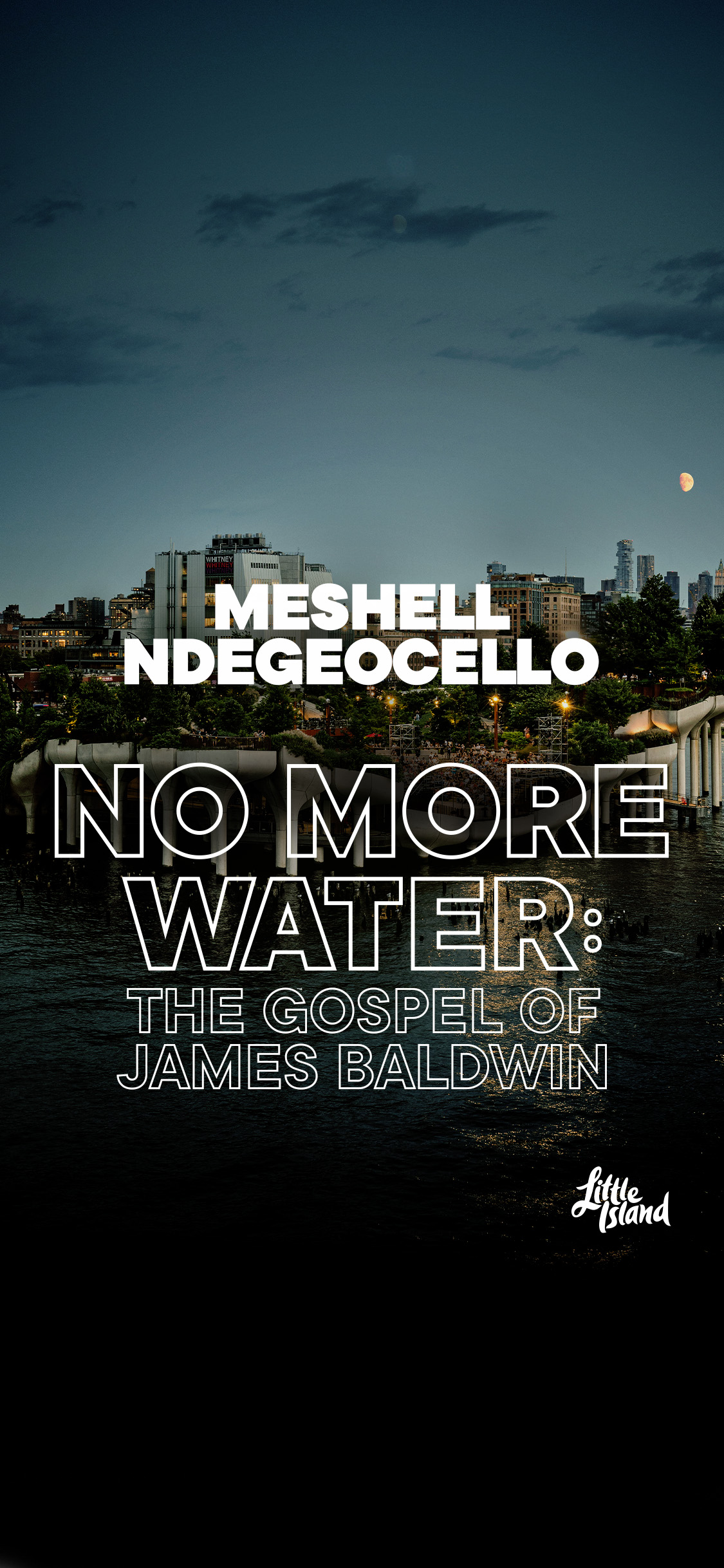No More Water: The Gospel of James Baldwin Tickets | New