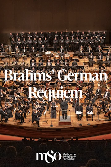 Spring Gala: Brahms' German Requiem presented by Melbourne Symphony Orchestra tickets