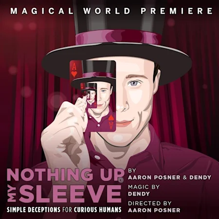 Nothing Up My Sleeve