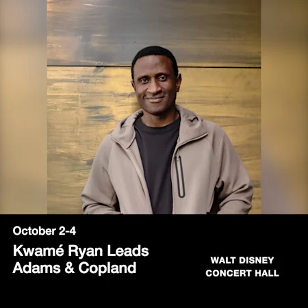 Kwamé Ryan Leads Adams & Copland