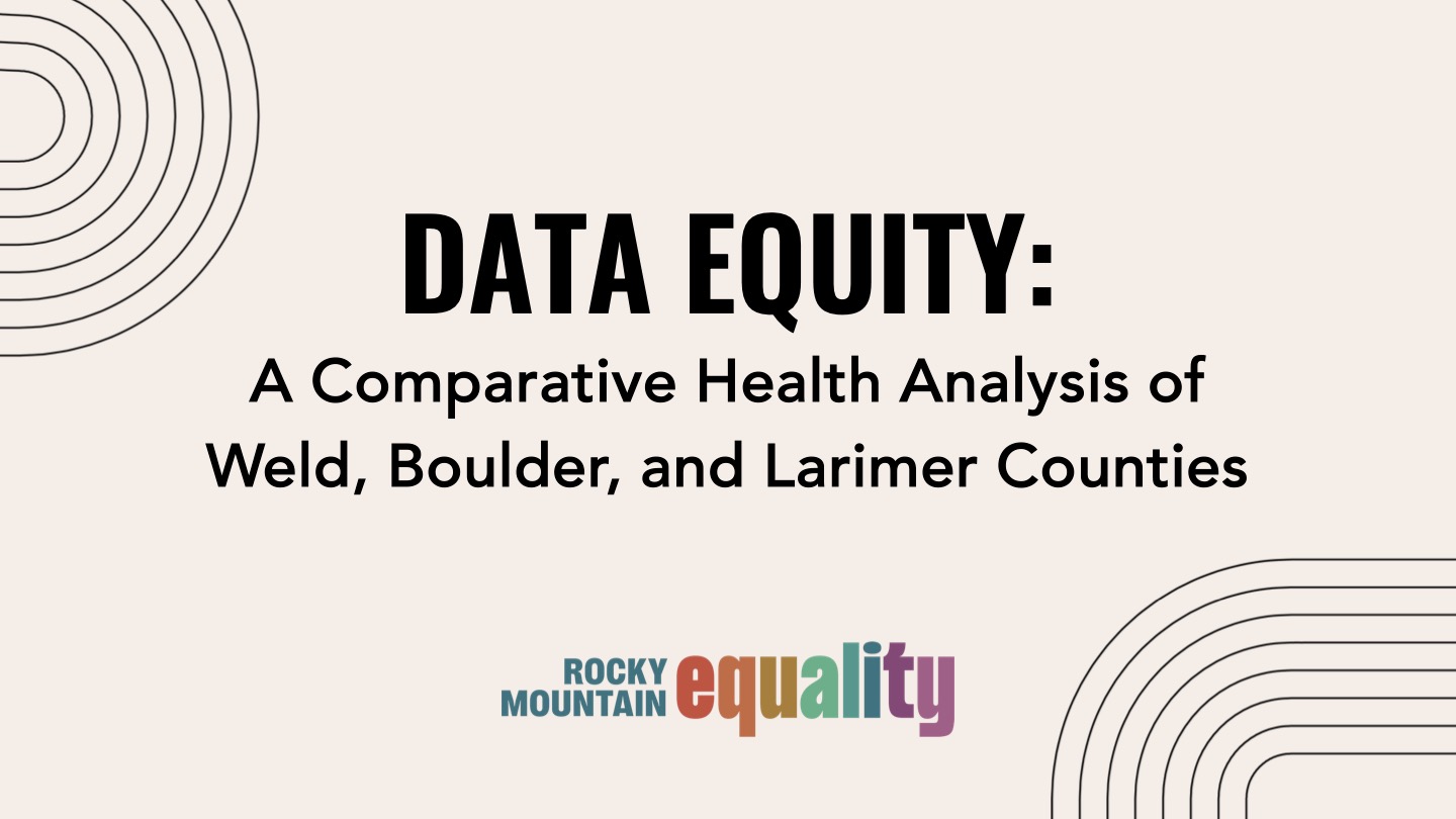 Rocky Mountain Equality - Data Equity