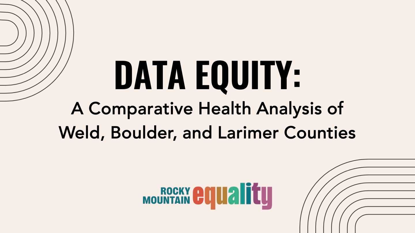 Rocky Mountain Equality - Data Equity