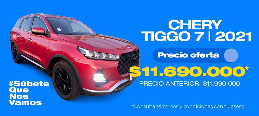 SI | Promoción Chery Tiggo 7 | 2021