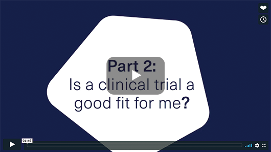 Is a clinical trial a good fit for me image