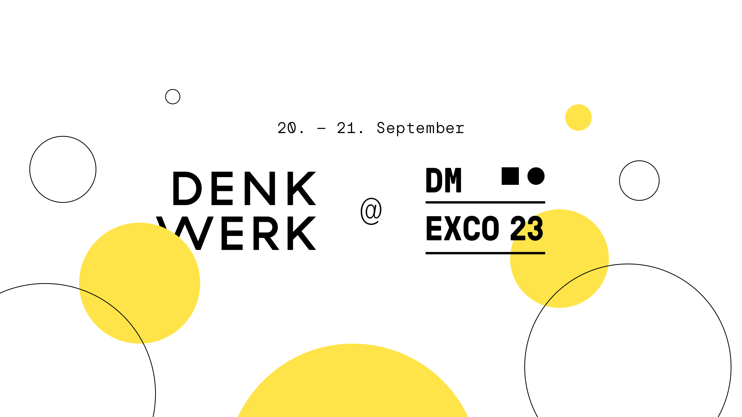 denkwerk will be there – DMEXCO 2023