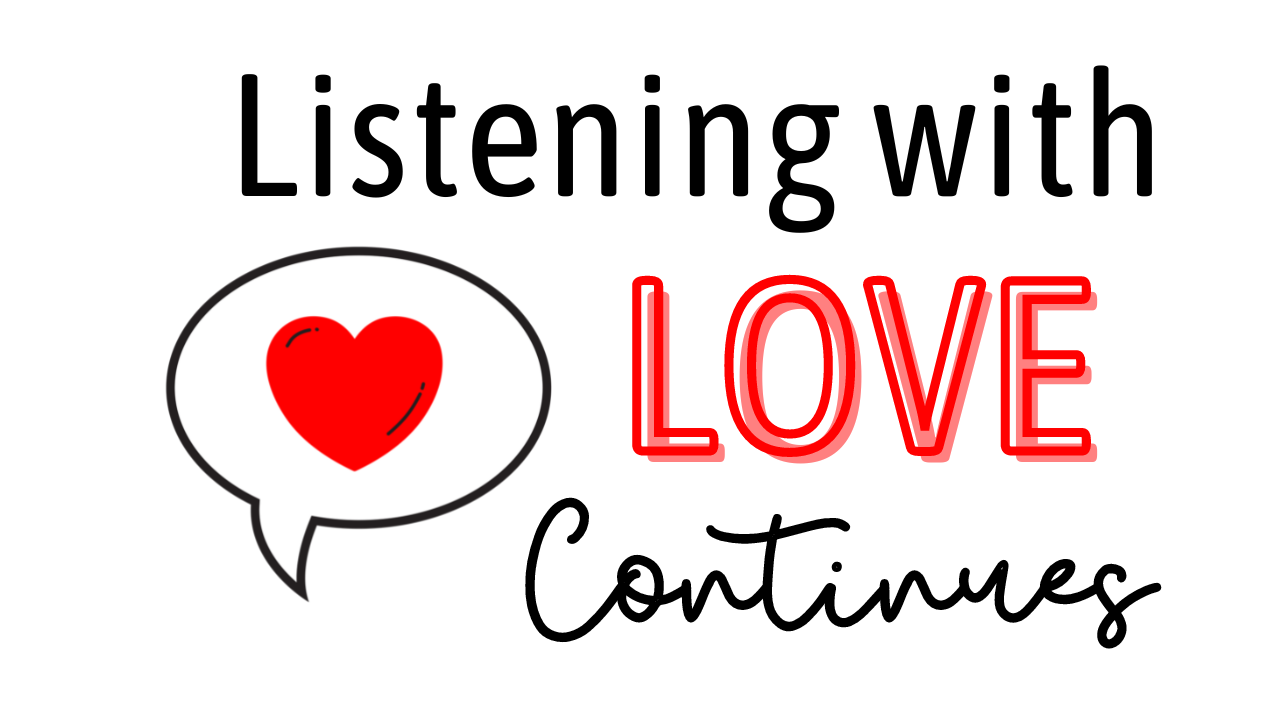 Listening with Love Event