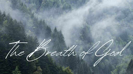 Breath of God Sermon pic