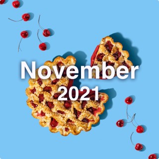 November 2021 text over a photo of cherry pie