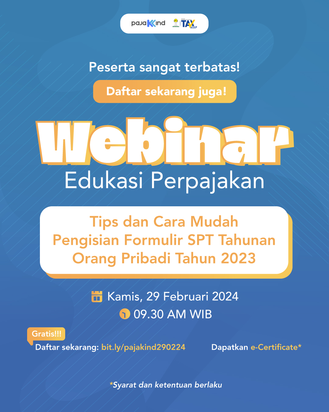 Webinar GRATIS Tips dan Cara Mudah Persiapan Formulir SPT Tahunan Orang Pribadi Tahun 2023