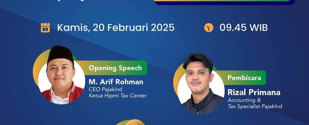 Webinar SPT Tahunan PPh OP: Rahasia Sukses Lapor Pajak dan Optimalkan Pengelolaan Harta