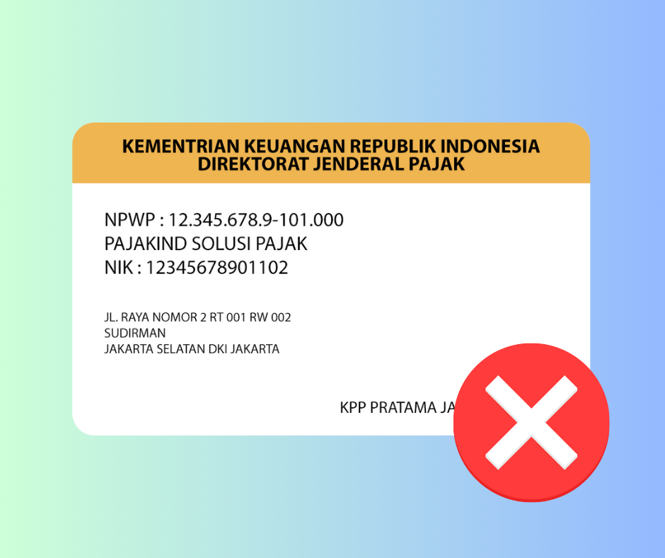Penghapusan Nomor Pokok Wajib Pajak (NPWP)