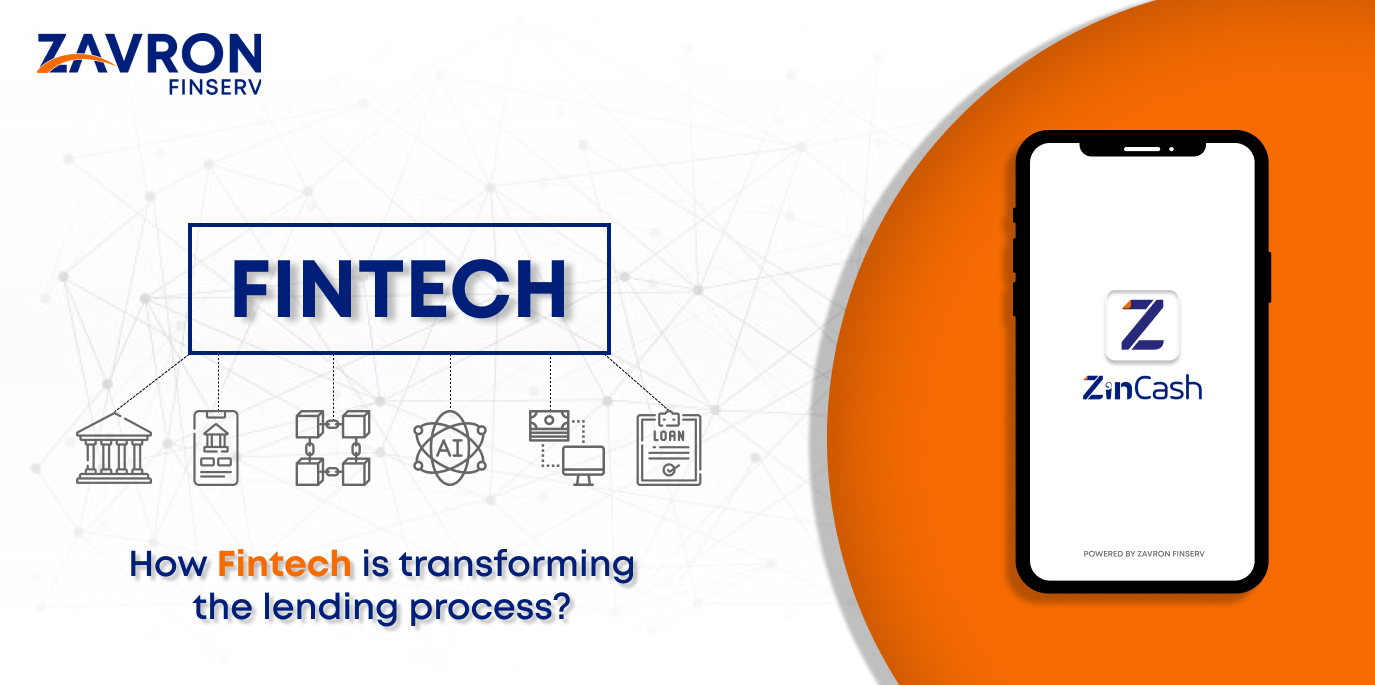 How is Fintech transforming the lending process in India?
