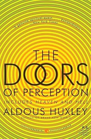 The Doors of Perception