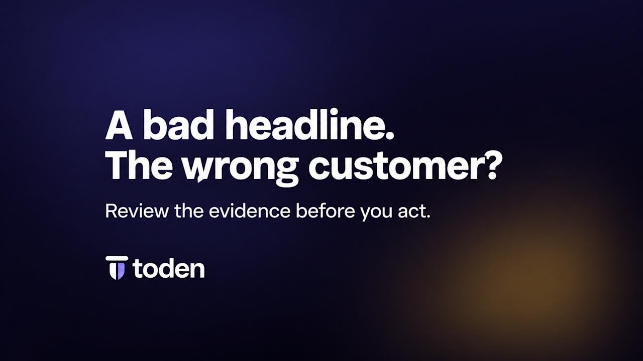 “A bad headline. The wrong customer?” in white on a dark Toden glow dusk brand backdrop.