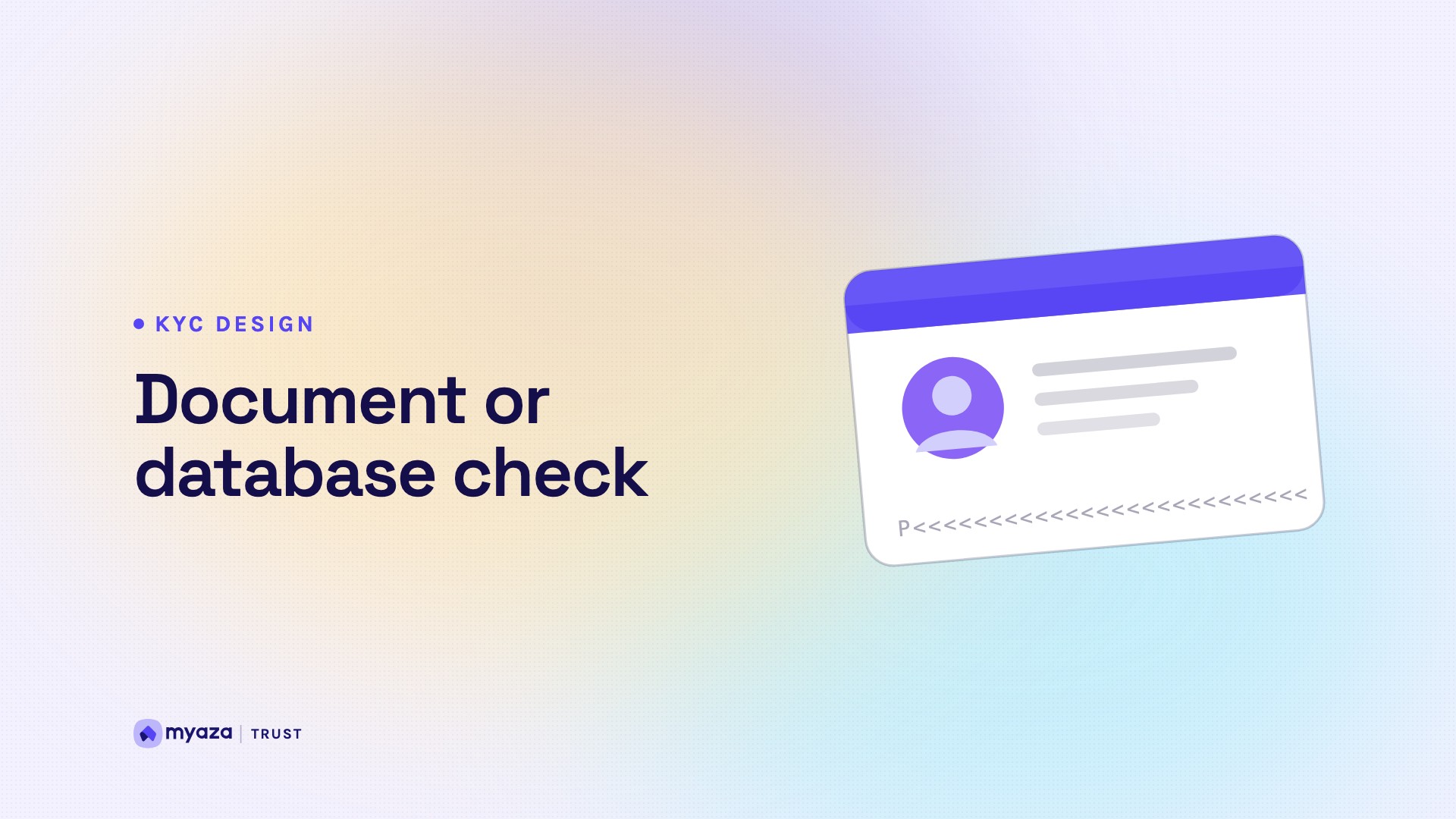 Headline "Document or database check" beside an illustration of an identity document with a portrait and machine-readable zone, on a soft lavender gradient.