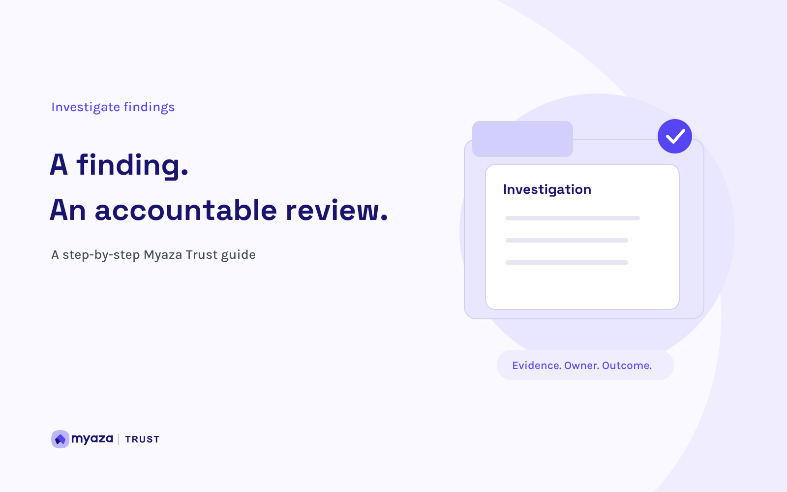 Myaza Trust editorial illustration: A finding. An accountable review.