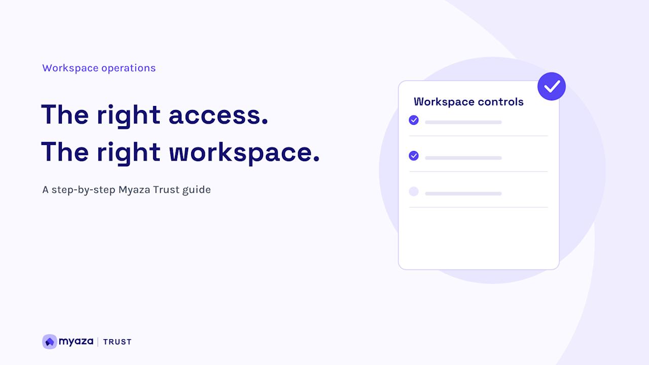 Myaza Trust editorial illustration: The right access. The right workspace.