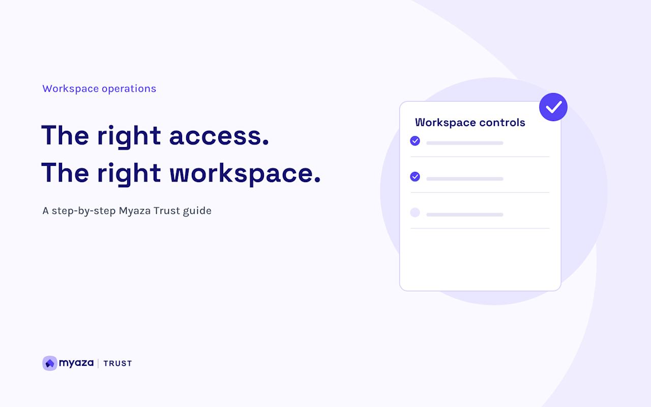 Myaza Trust editorial illustration: The right access. The right workspace.