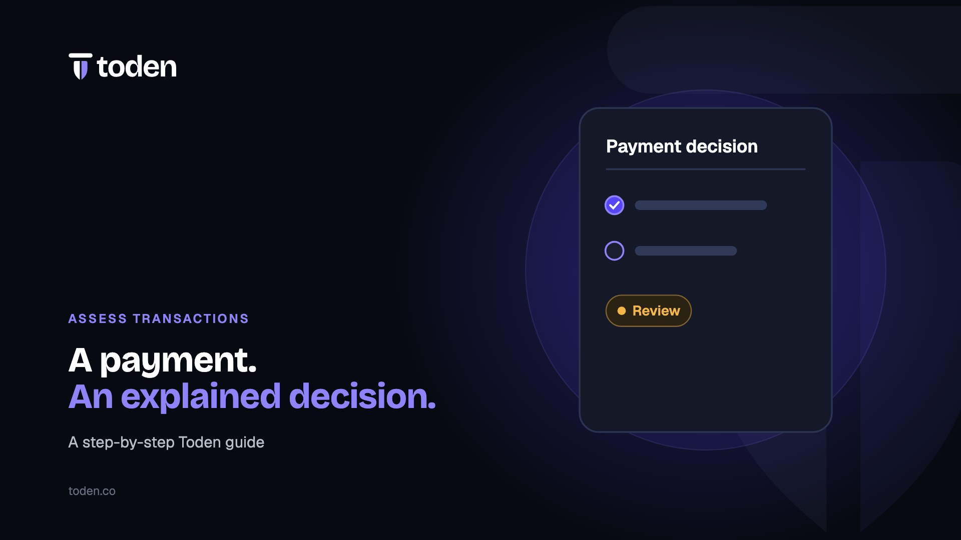 Toden editorial illustration: A payment. An explained decision.