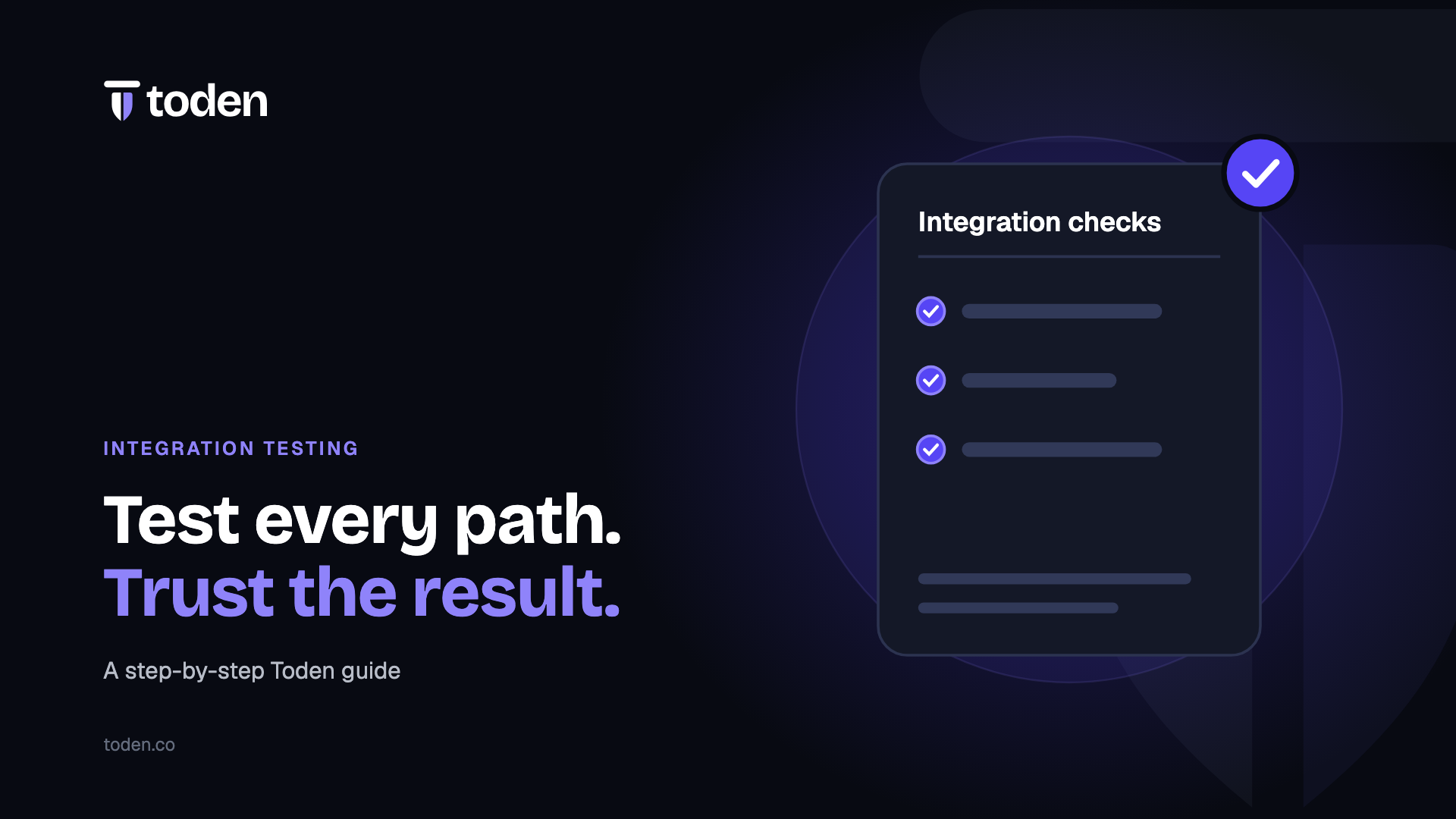 Toden editorial illustration: Test every path. Trust the result.