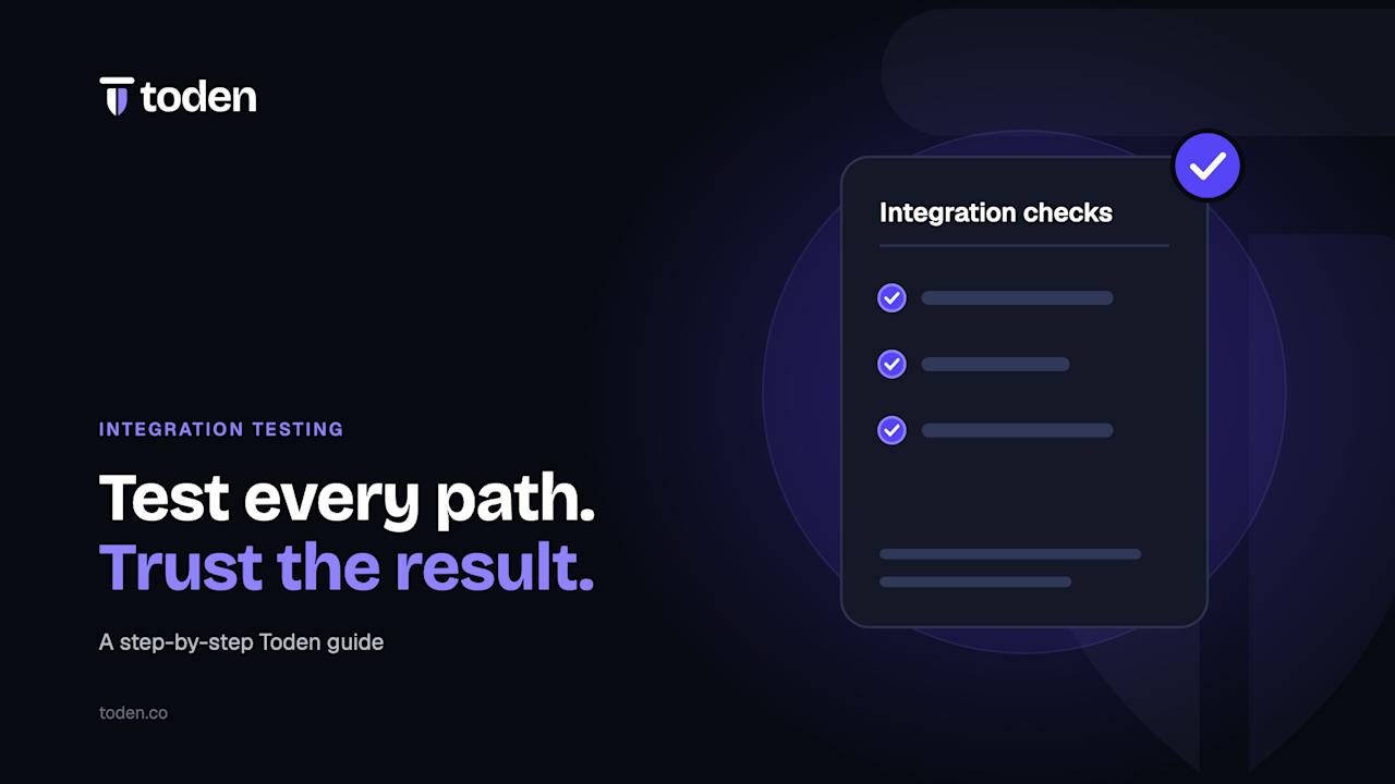 Toden editorial illustration: Test every path. Trust the result.