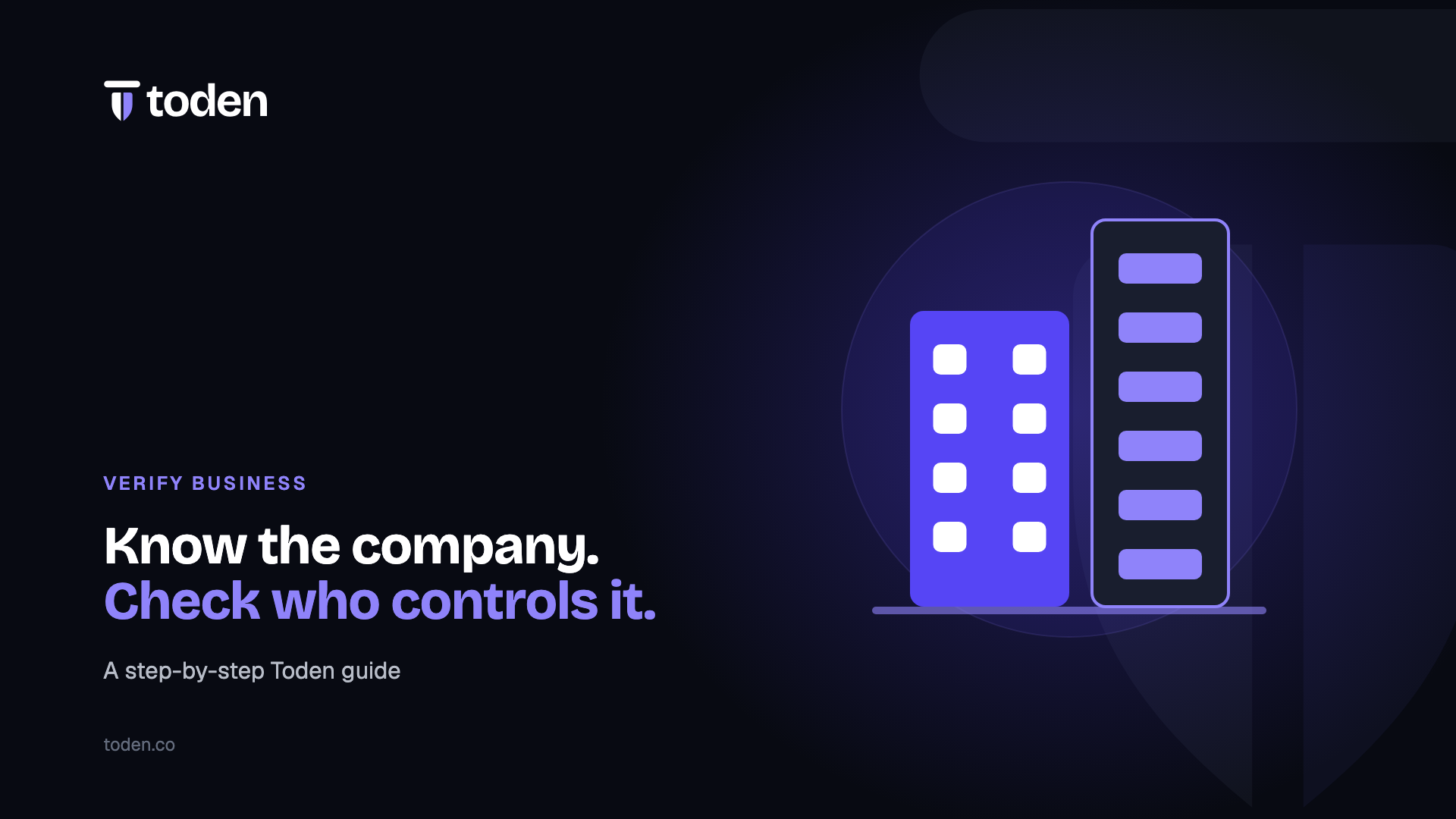 Toden editorial illustration: Know the company. Check who controls it.