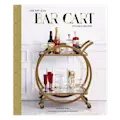 The Art Of Bar Cart Styling Cover