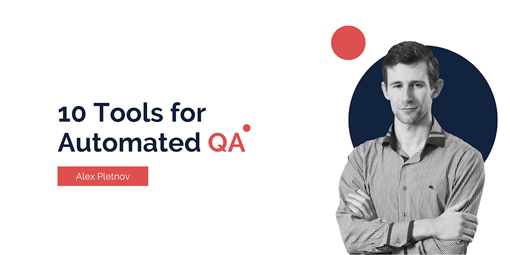 10 tools for automated QA