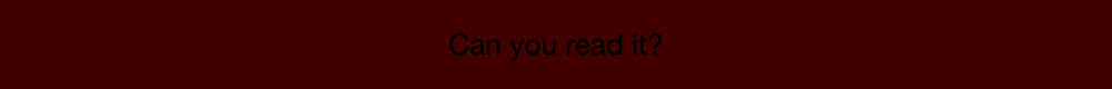 Can you read it? Color and contrast of fonts