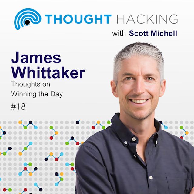 Cover Image for James Whittaker: Thoughts on Winning the Day #18